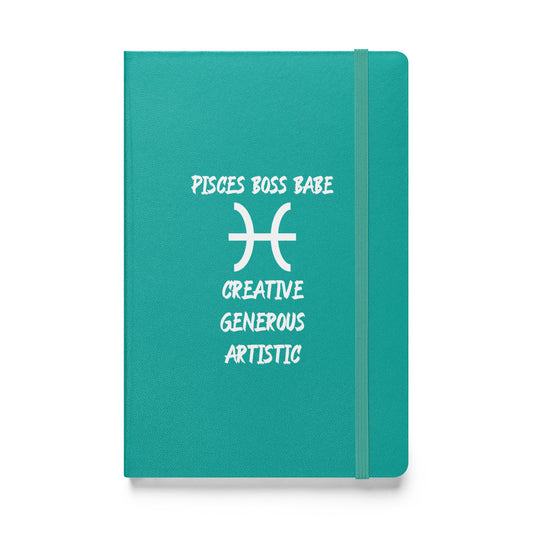 “Pisces Boss Babe” Hardcover Bound Notebook