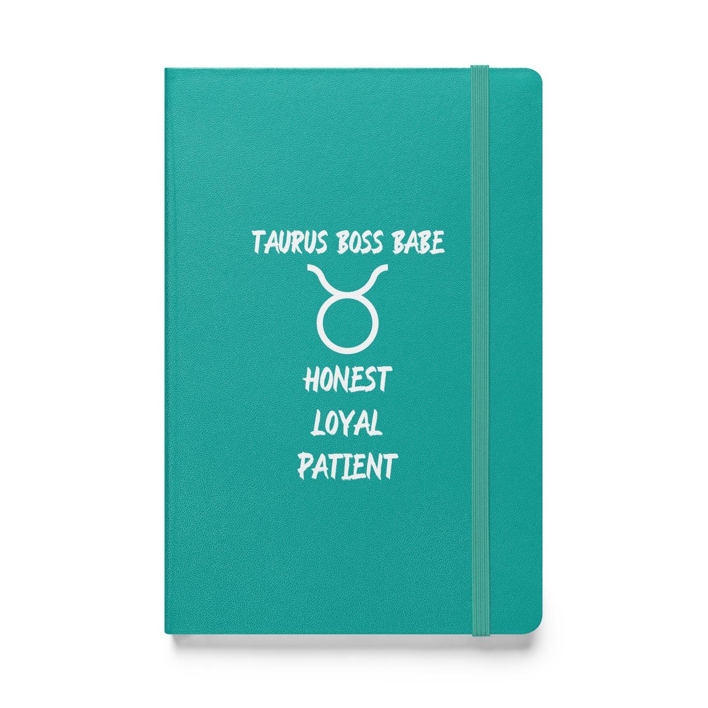 “Taurus Boss Babe” Hardcover Bound Notebook