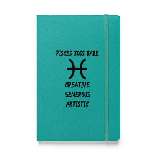 “Pisces Boss Babe” Hardcover Bound Notebook