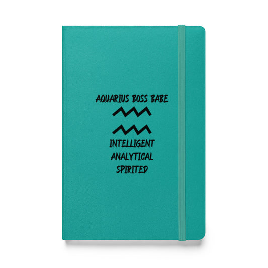 “Aquarius Boss Babe” Hardcover Bound Notebook