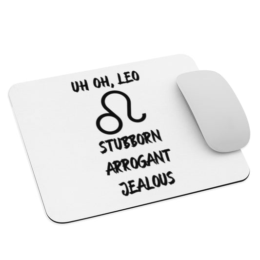 “Uh Oh, Leo” Mouse Pad