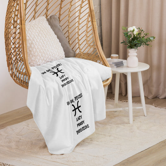 “Uh Oh, Pisces” Sherpa Blanket