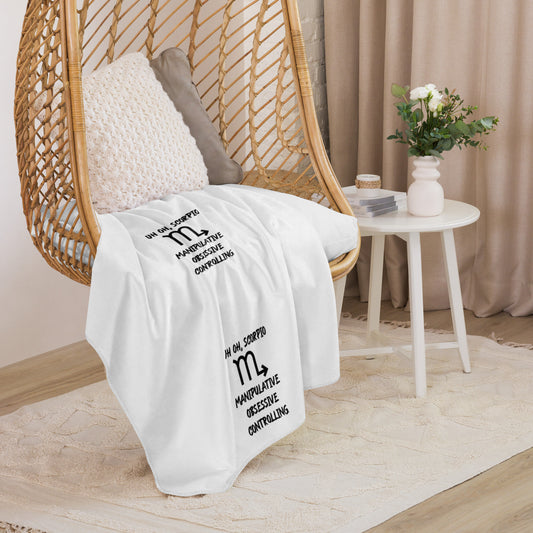 “Uh Oh, Scorpio” Sherpa Blanket