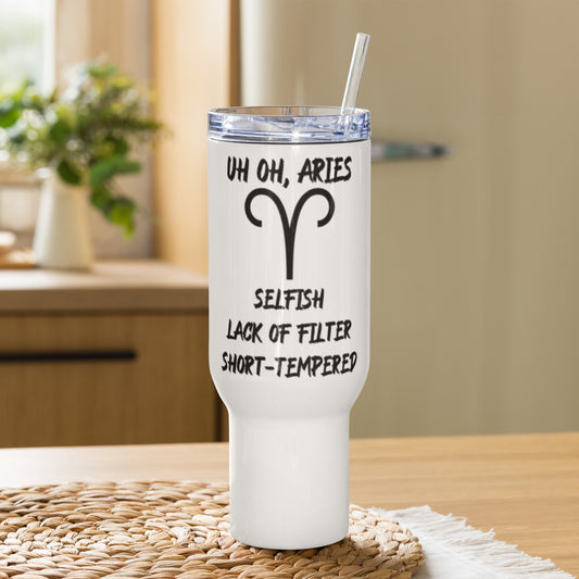 “Uh Oh, Aries” Travel Mug With A Handle