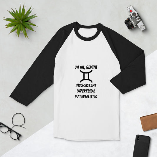 “Uh Oh, Gemini” Unisex 3/4 Sleeve Raglan Shirt