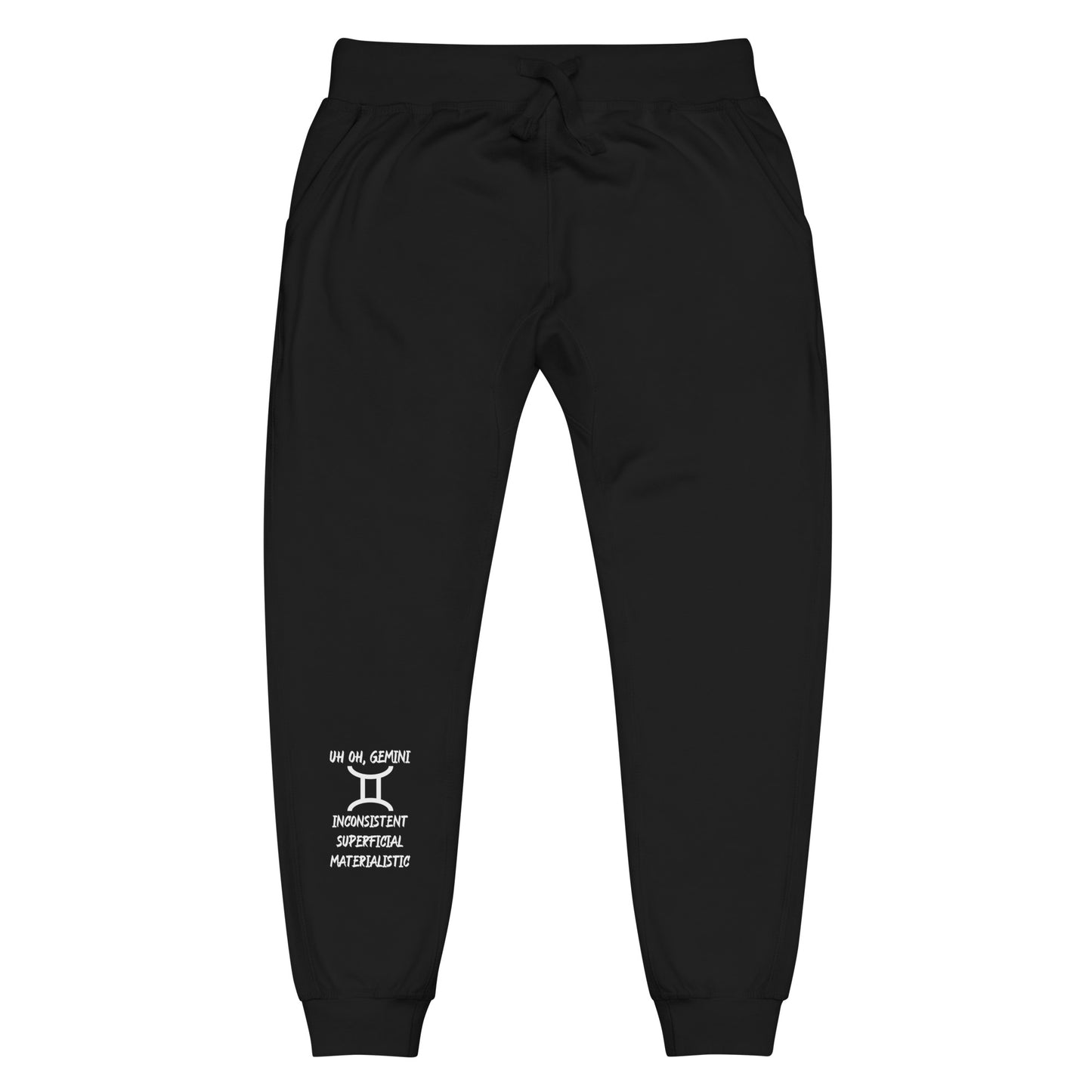 “Uh Oh, Gemini” Unisex Fleece Sweatpants