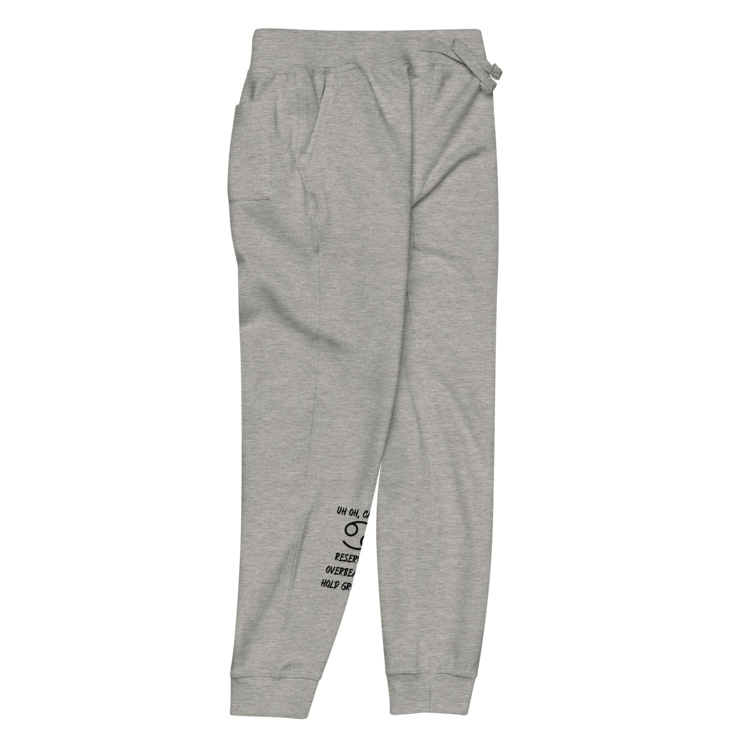 “Uh Oh, Cancer” Unisex Fleece Sweatpants