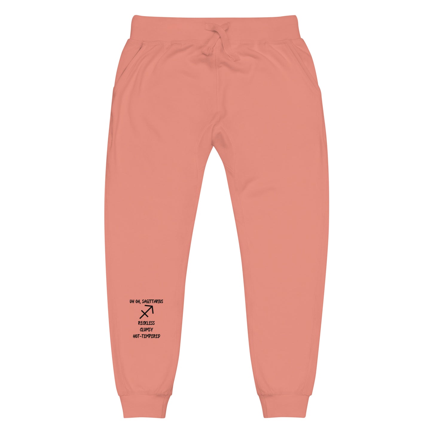 “Uh Oh, Sagittarius” Unisex Fleece Sweatpants