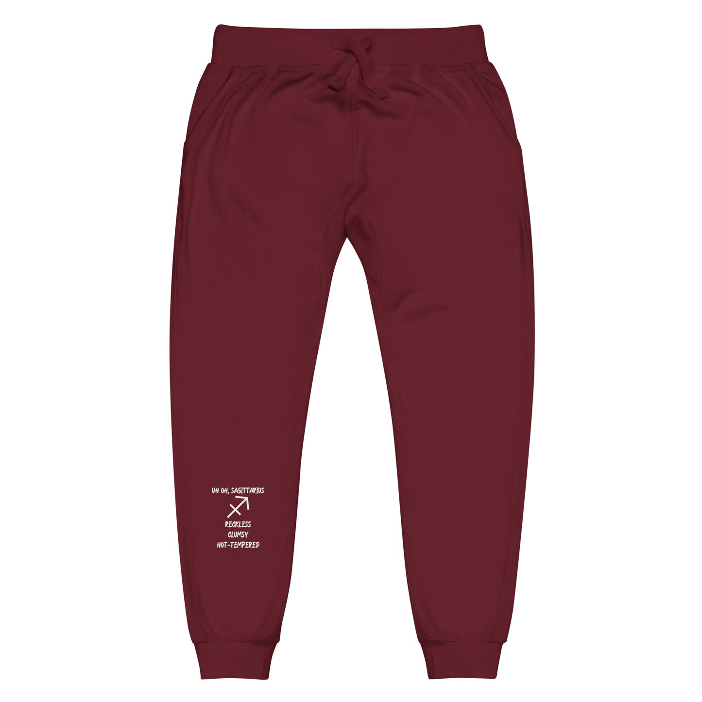 “Uh Oh, Sagittarius” Unisex Fleece Sweatpants