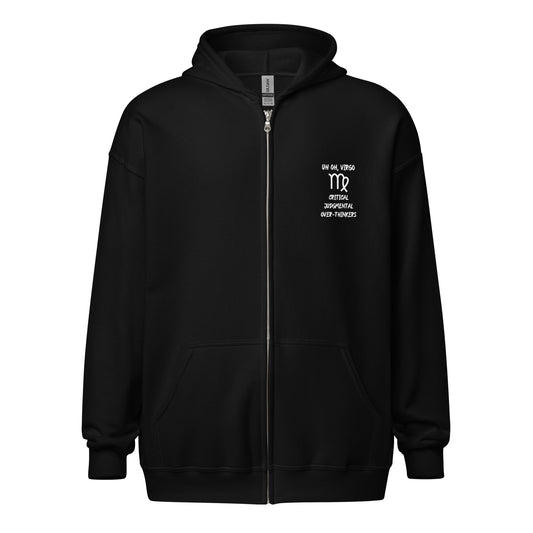 “Uh Oh, Virgo” Unisex Zip Hoodie