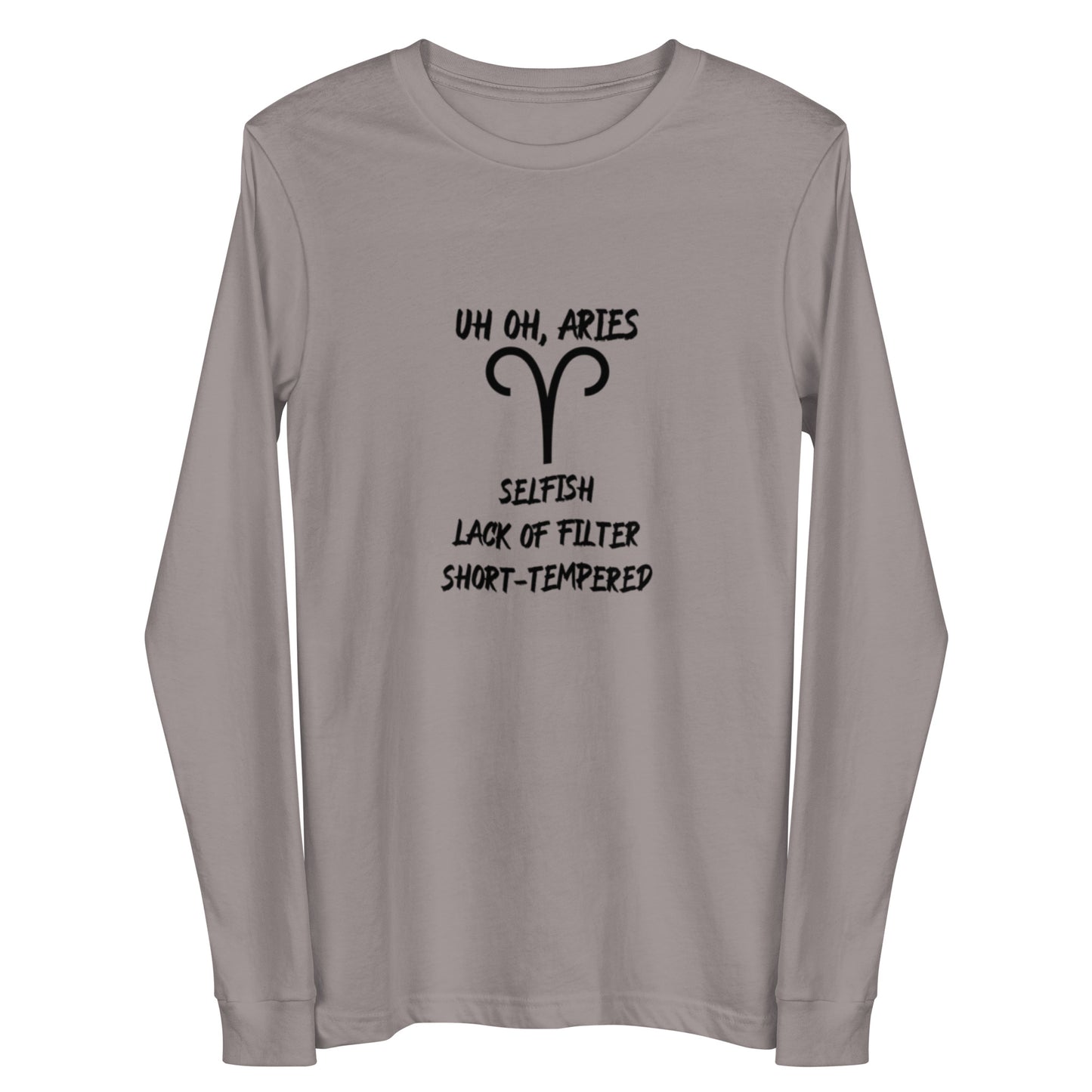 “Uh Oh, Aries” Unisex Long Sleeve Tee