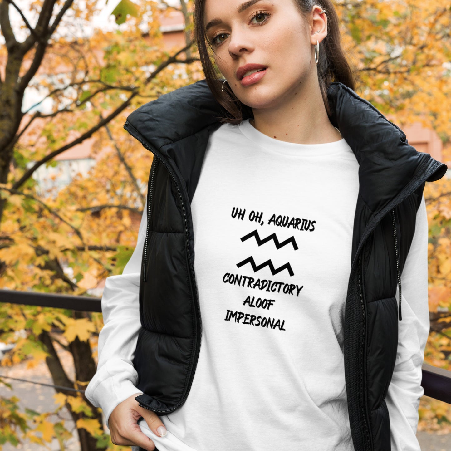“Uh Oh, Aquarius” Unisex Long Sleeve Tee