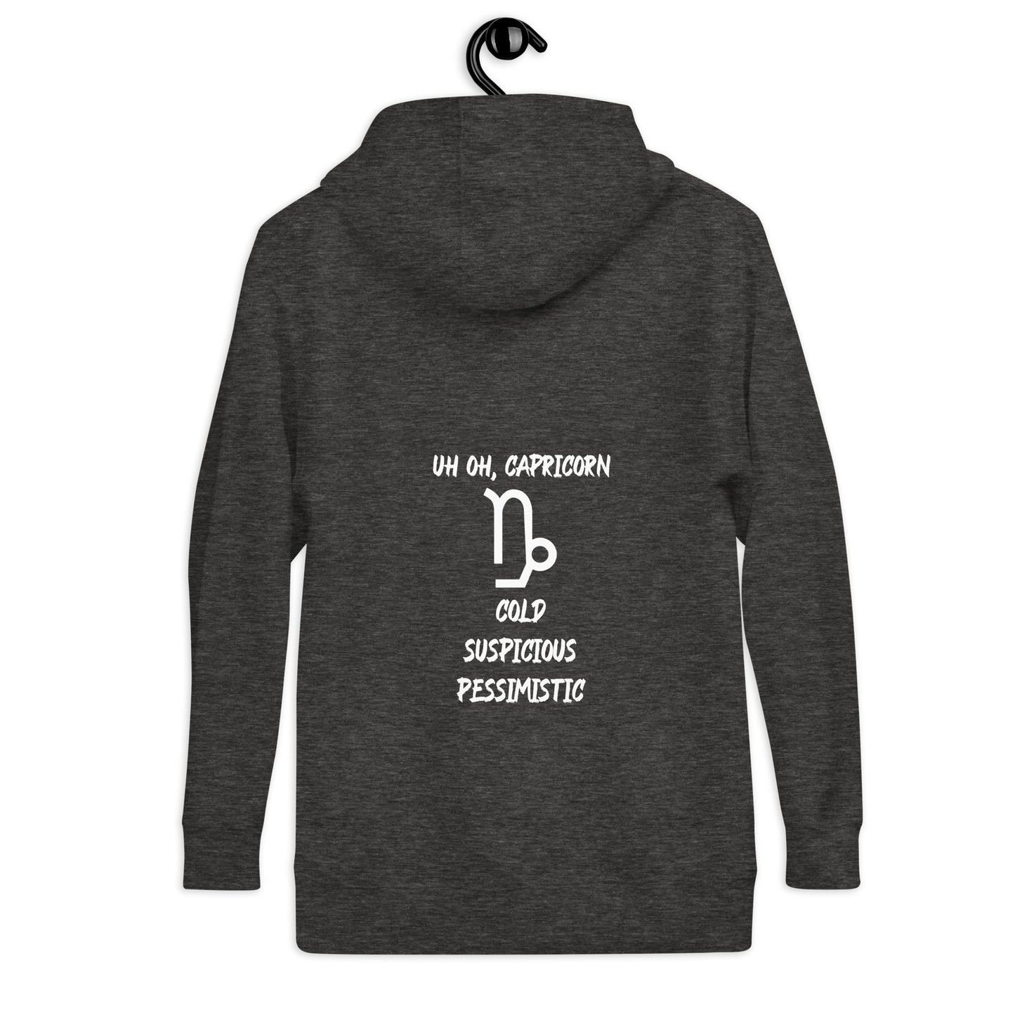 “Uh Oh, Capricorn” Unisex Hoodie