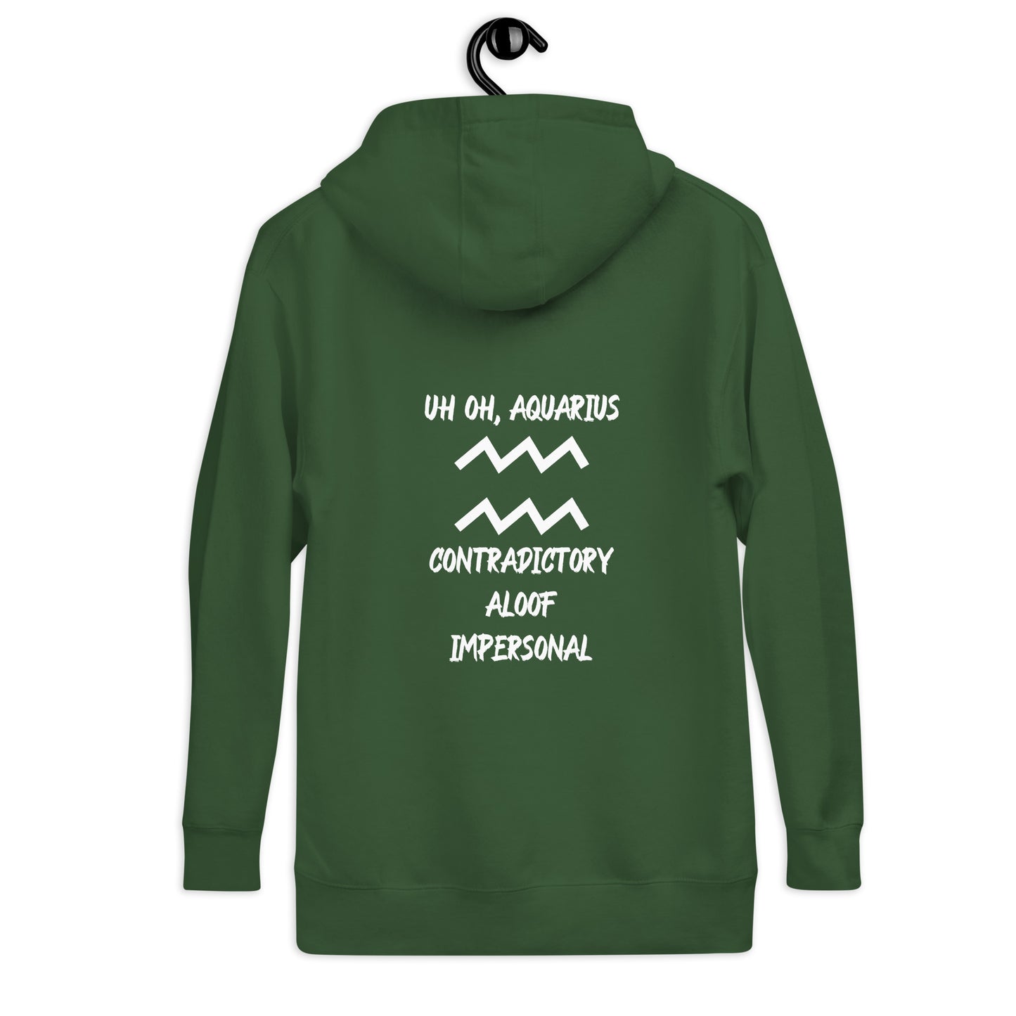 “Uh Oh, Aquarius” Unisex Hoodie
