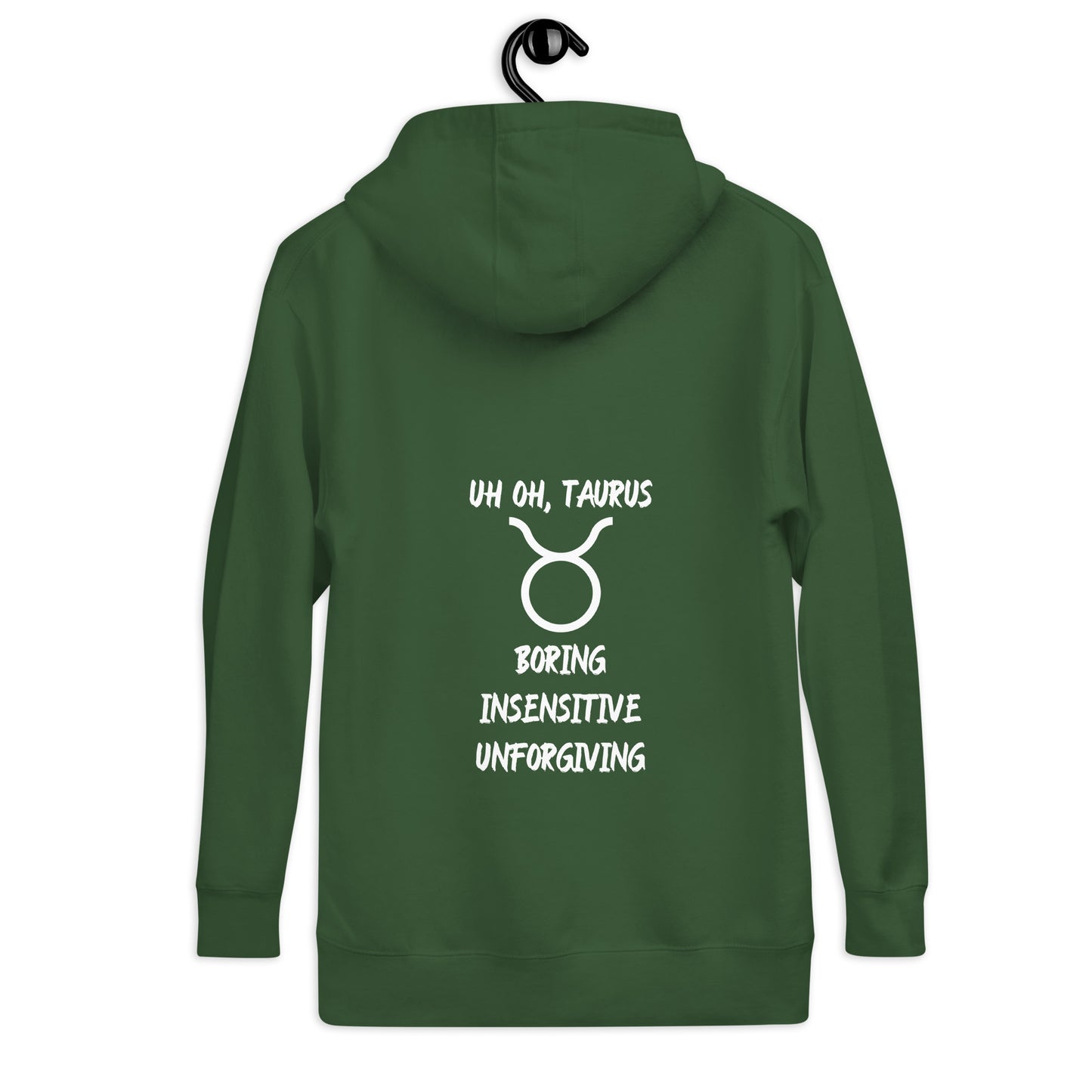 “Uh Oh, Taurus” Unisex Hoodie