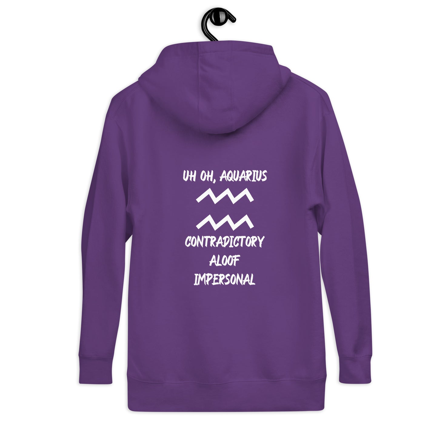 “Uh Oh, Aquarius” Unisex Hoodie