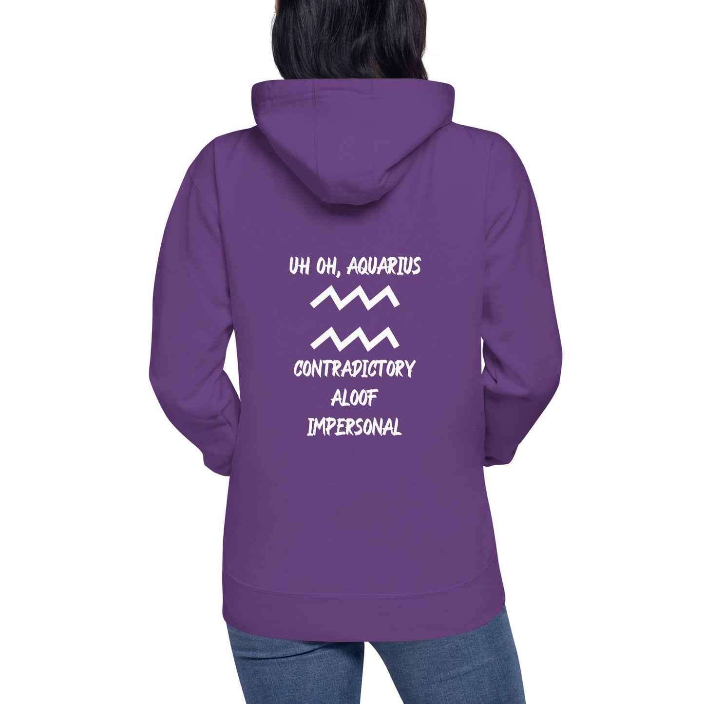 “Uh Oh, Aquarius” Unisex Hoodie