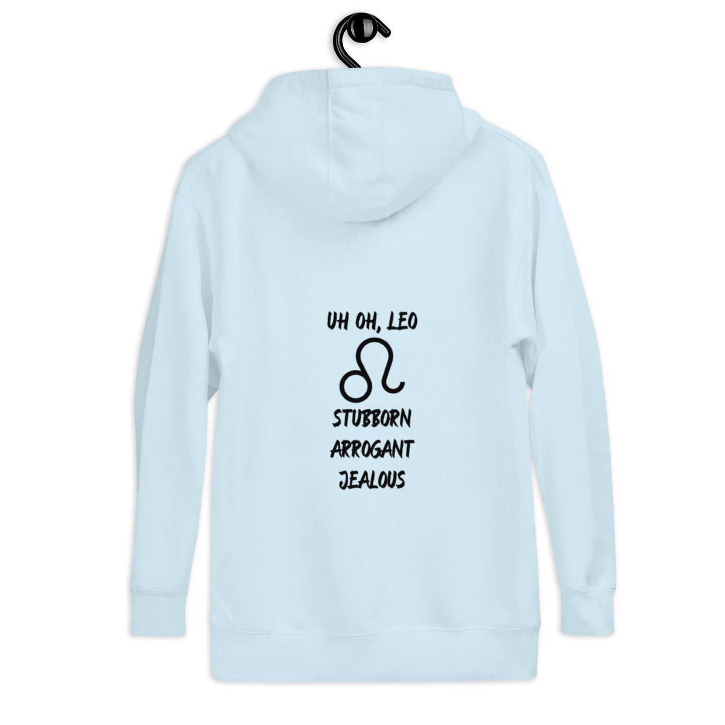 “Uh Oh, Leo” Unisex Hoodie