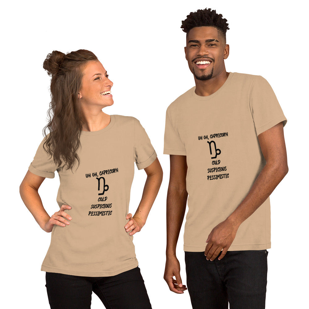 “Uh Oh, Capricorn” Unisex T-shirt