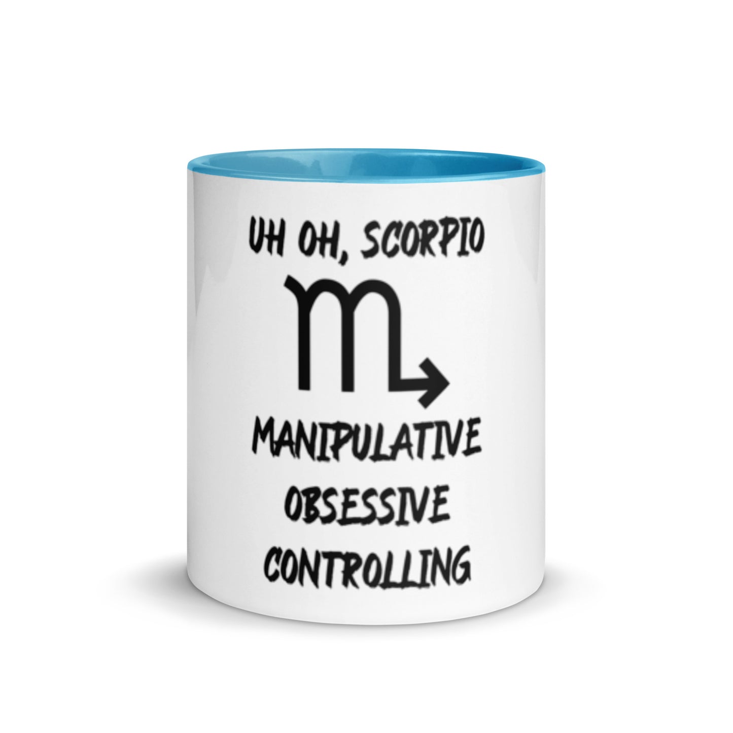 “Uh Oh, Scorpio” Mug With Color Inside