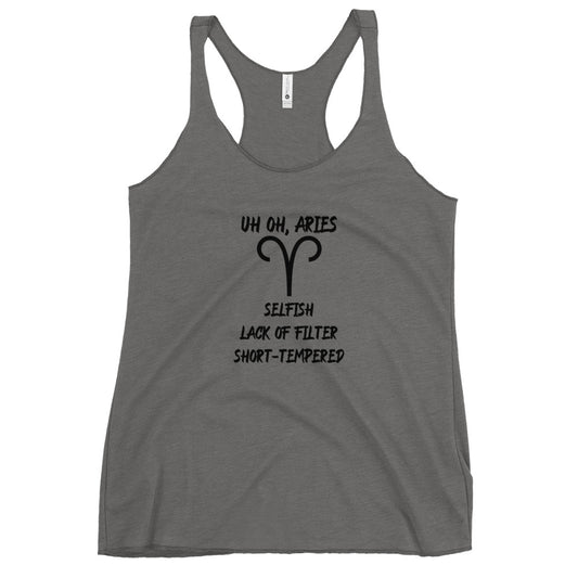 “Uh Oh, Aries” Women's Racerback Tank